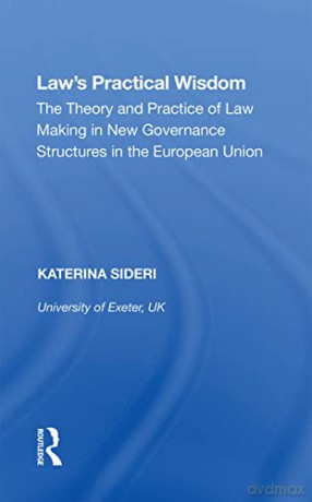 Laws Practical Wisdom - Katerina Sideri [KSIĄŻKA]