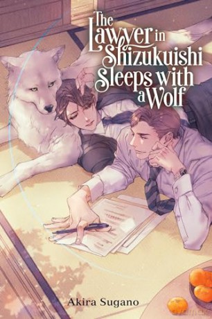 Lawyer In Shizuku Ishi Cho Sleeps/A Wolf - Akira Sugano [KSIĄŻKA]