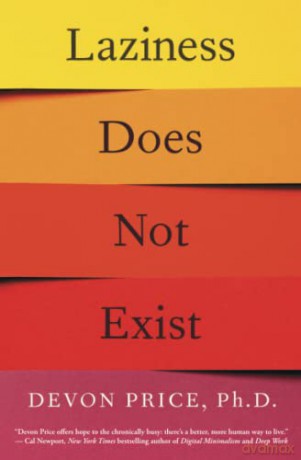 Laziness Does Not Exist - Devon Price [KSIĄŻKA]