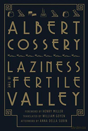 Laziness In The Fertile Valley - Albert Cossery [KSIĄŻKA]