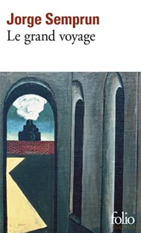 Le Grand Voyage - Jorge Semprun [KSIĄŻKA]
