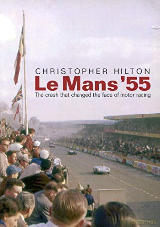 Le Mans 55 - Christopher Hilton [KSIĄŻKA]