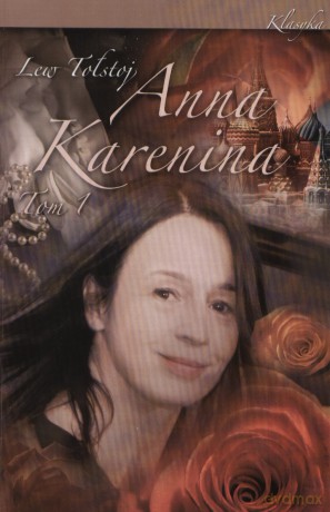 Anna Karenina T.1 - Tołstoj Lew [KSIĄŻKA]