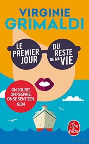 Le Premier Jour Du Reste Du Ma Vie - Virginie Grimaldi [KSIĄŻKA]