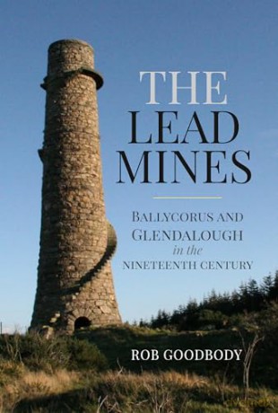 Lead Mines - Rob Goodbody [KSIĄŻKA]