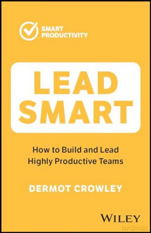 Lead Smart - Dermot Crowley [KSIĄŻKA]