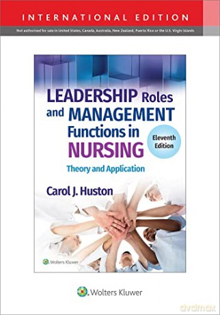 Leader Role Funct Nursg 11e Int Ed - Carol J. Huston [KSIĄŻKA]