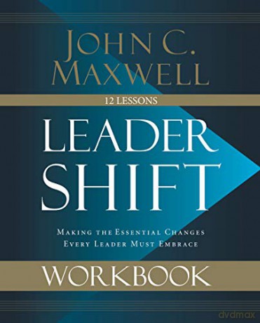 Leadershift Workbook Making The Essentia - John Maxwell [KSIĄŻKA]