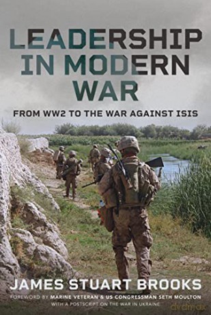 Leadership In Modern Warfare - James Stuart Brooks [KSIĄŻKA]