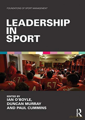 Leadership In Sport - Ian O'boyle [KSIĄŻKA]