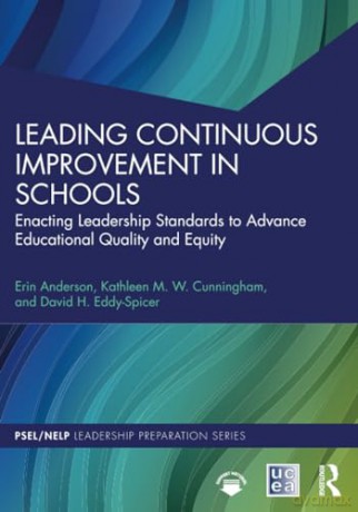 Leading Continuous Improvement In School - Erin Anderson [KSIĄŻKA]