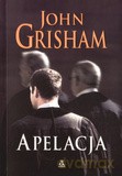 Apelacjabr - Grisham John [KSIĄŻKA]