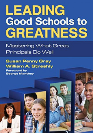 Leading Good Schools To Greatness - Susan Penny Gray [KSIĄŻKA]