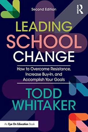 Leading School Change: How To Overcome R - Todd Whitaker [KSIĄŻKA]