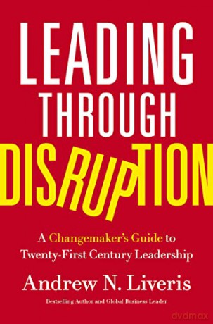 Leading Through Disruption Hb - Liveris Andrew [KSIĄŻKA]