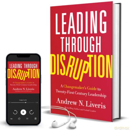 Leading Through Disruption Hb - Liveris Andrew [KSIĄŻKA]