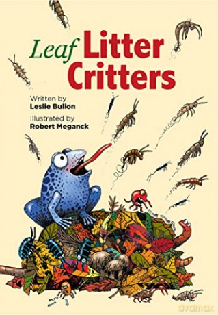 Leaf Litter Critters - Leslie Bulion [KSIĄŻKA]