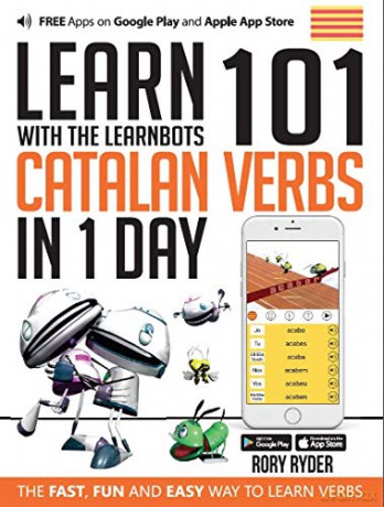 Learn 101 Catalan Verbs In 1 Day With Th - Rory Ryder [KSIĄŻKA]