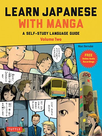 Learn Japanese With Manga Volume Two - Marc Bernabe [KSIĄŻKA]
