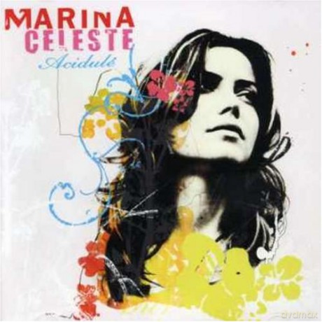 Marina Celeste: Acidule [CD]