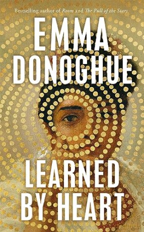 Learned By Heart - Emma Donoghue [KSIĄŻKA]