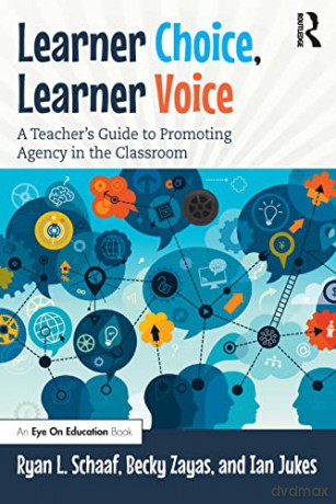 Learner Choice Learner Voice - Ryan L Schaaf [KSIĄŻKA]
