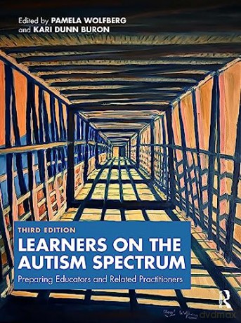 Learners On The Autism Spectrum - Pamela Wolfberg [KSIĄŻKA]