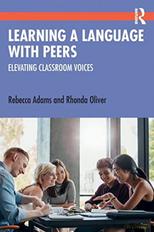 Learning A Language With Peers - Rebecca Adams [KSIĄŻKA]