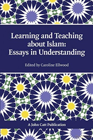 Learning And Teaching About Islam - Caroline (E Ellwood [KSIĄŻKA]