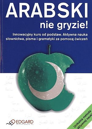 Arabski Nie Gryzie Samo Sedno Br [KSIĄŻKA]