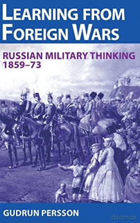Learning From Foreign Wars - G Persson [KSIĄŻKA]