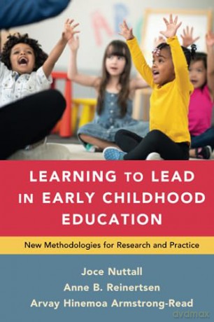 Learning To Lead In Early Childhood Educ - Joce Nuttall [KSIĄŻKA]