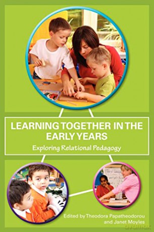 Learning Together In The Early Years - Janet (Ed) Moyles [KSIĄŻKA]