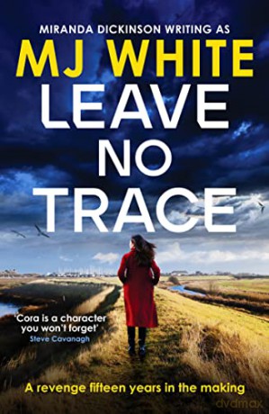 Leave No Trace - Mj White [KSIĄŻKA]