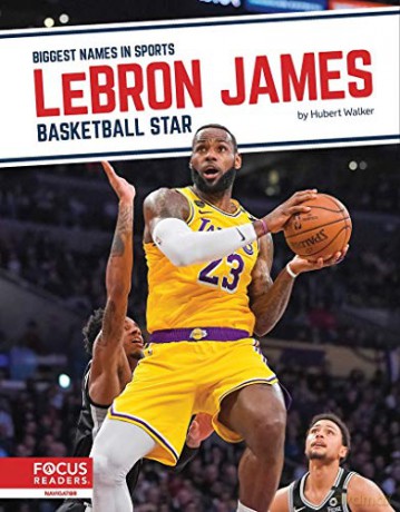 Lebron James Basketball Star - Hubert Walker [KSIĄŻKA]