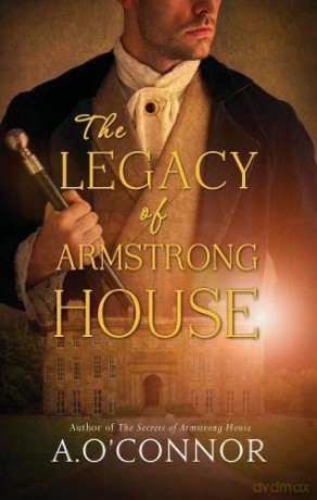Legacy Of Armstrong House [KSIĄŻKA]