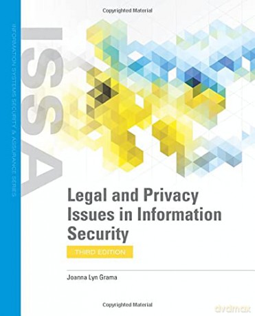 Legal And Privacy Issues In Info Securi - Joanna L. Grama [KSIĄŻKA]