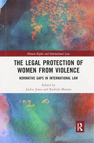 Legal Protection Of Women From Violence - Rashida Manjoo [KSIĄŻKA]