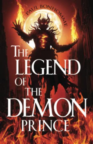 Legend Of The Demon Prince - Paul Bonhomme [KSIĄŻKA]