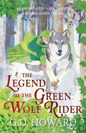 Legend Of The Green Wolf Rider - G.D. Howard [KSIĄŻKA]