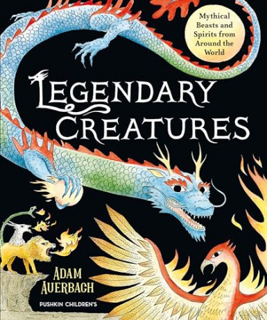 Legendary Creatures - Adam Auerbach [KSIĄŻKA]