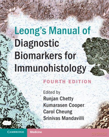 Leongs Manual Of Diagnostic Biomarkers - Runjan Chetty [KSIĄŻKA]