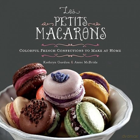 Les Petits Macarons - Kathryn Gordon [KSIĄŻKA]