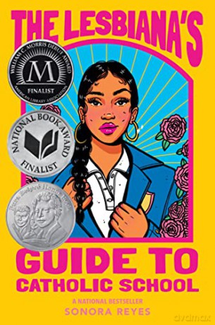Lesbianas Guide To Catholic School The - Sonora Reyes [KSIĄŻKA]