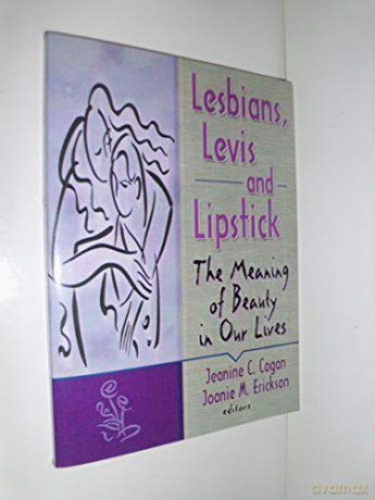 Lesbians Levis And Lipstick - Erickson [KSIĄŻKA]