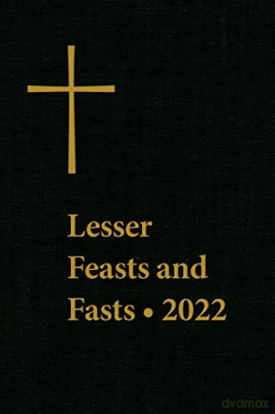 Lesser Feasts And Fasts 2022 [KSIĄŻKA]
