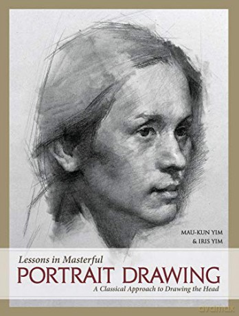Lessons Masterful Portrait Draw - Yim Mau-Kun [KSIĄŻKA]