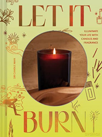 Let It Burn - Sir Candle Man [KSIĄŻKA]