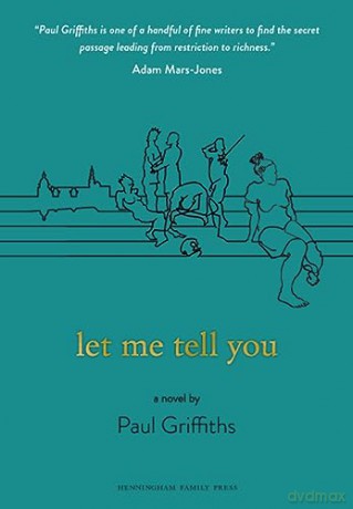 Let Me Tell You - Paul Griffiths [KSIĄŻKA]