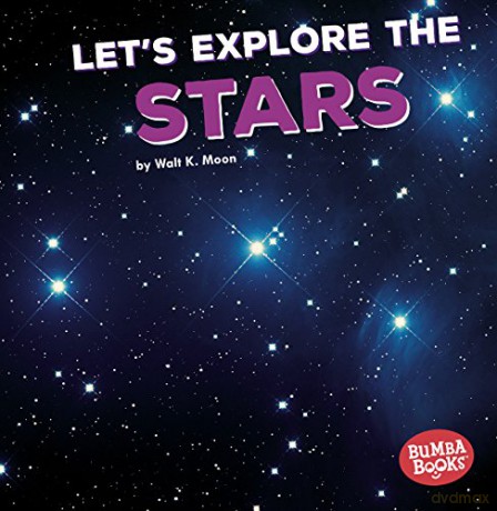Let S Explore The Stars [KSIĄŻKA]